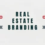 Real Estate Branding