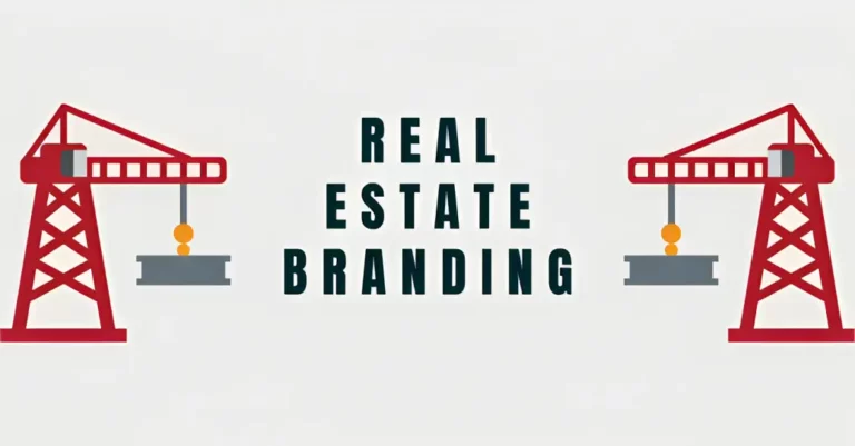 Real Estate Branding